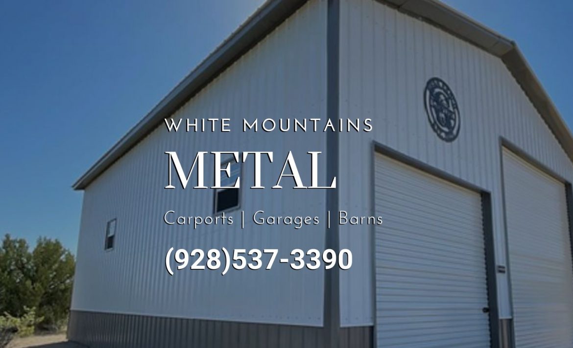 white mountains metal buildings 928-537-3390